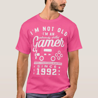 Im Not Old Im A Skilled 1992VideogameGaming  T-Shirt