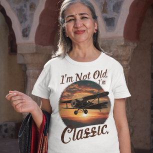 I'm Not Old I'm Classic Aeroplane T-Shirt