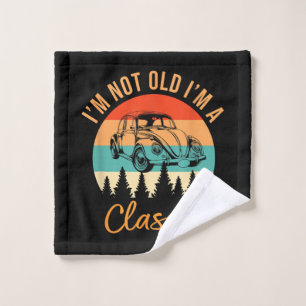 I'm Not Old I'm Classic Car Retro Vintage Funny Ca Wash Cloth