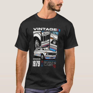 I'M Not Old I'M Classic Car Vintage Born In 1979 T-Shirt