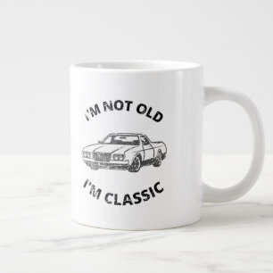  I'm Not Old I'm Classic  Coffee Mug