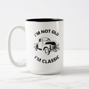  I'm Not Old I'm Classic   Coffee Mug