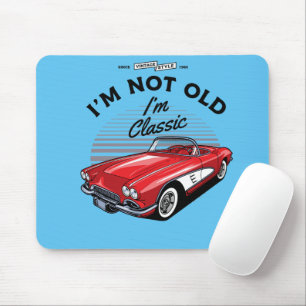 I'm not Old I'm Classic! Corvette 1961 Mouse Mat