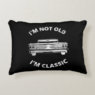 I'm Not Old I'm Classic Decorative Cushion