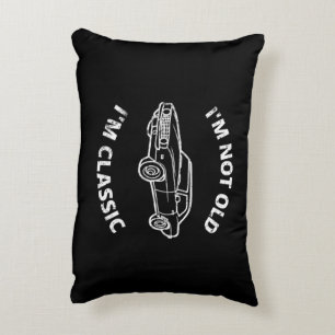 I'm Not Old I'm Classic Decorative Cushion