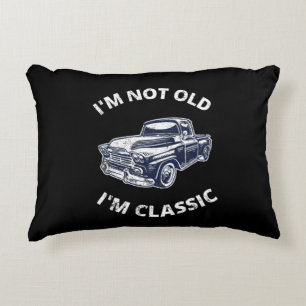 I'm Not Old I'm Classic Decorative Cushion