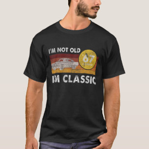 I'm Not Old I'm Classic Funny Car American Muscle T-Shirt