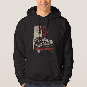 I'm Not Old I'm Classic Funny Car Graphic Hoodie
