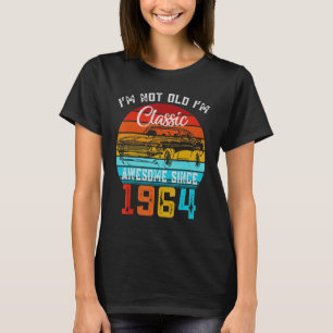 I'm Not Old I'm Classic Funny Car Vintage Awesome  T-Shirt