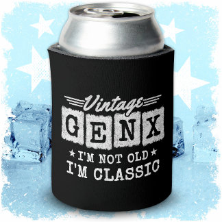 I'm Not Old I'm Classic Generation X Funny Gen X Can Cooler