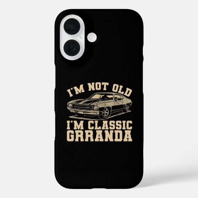 I'm not old I'm classic Grranda Case-Mate iPhone Case (Back)
