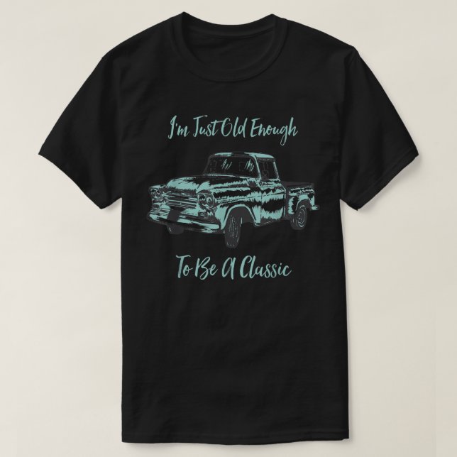 I'm Not Old I'm Classic Mens Womens Cool Truck Vin T-Shirt (Design Front)