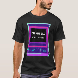 I'm Not Old I'm Classic Nostalgic Arcade Games C T-Shirt