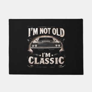 I'm Not Old I'm Classic Retro Vintage Funny Car Qu Doormat