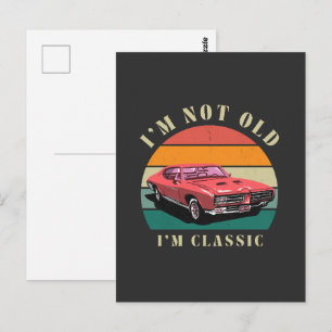 I'm Not Old I'm Classic Vintage Car Quote Design Postcard