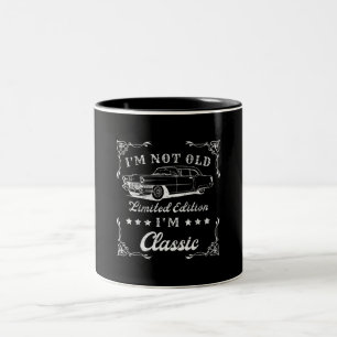 I'm Not Old I'm Classic Vintage Car Two-Tone Coffee Mug