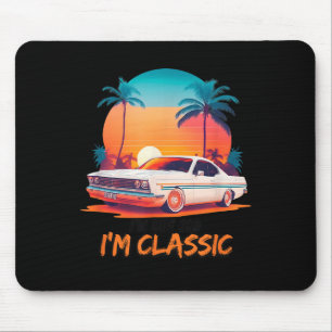Im Not Old Im Clic ,funny Car Graphic, Vintage Sty Mouse Mat