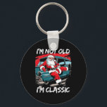 I'm Not Old I'm Clic Santa Car Christmas Retro Coo Key Ring<br><div class="desc">I'm Not Old I'm Clic Santa Car Christmas Retro Cool Funny</div>