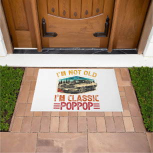 I'M Not Old I'M Poppop Grandpa Doormat
