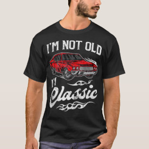 Im Not Old Im Vintage Muscle Lover Gift T-Shirt