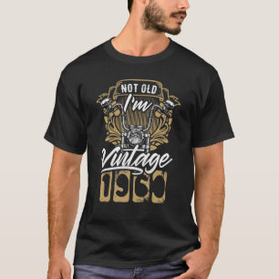 I'm Not Old Vintage 1960 Biker Birthday For Men T-Shirt