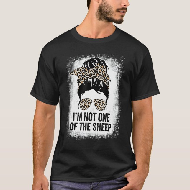 I'm Not One Of The Sheep Patriotic Lions Leopard W T-Shirt (Front)