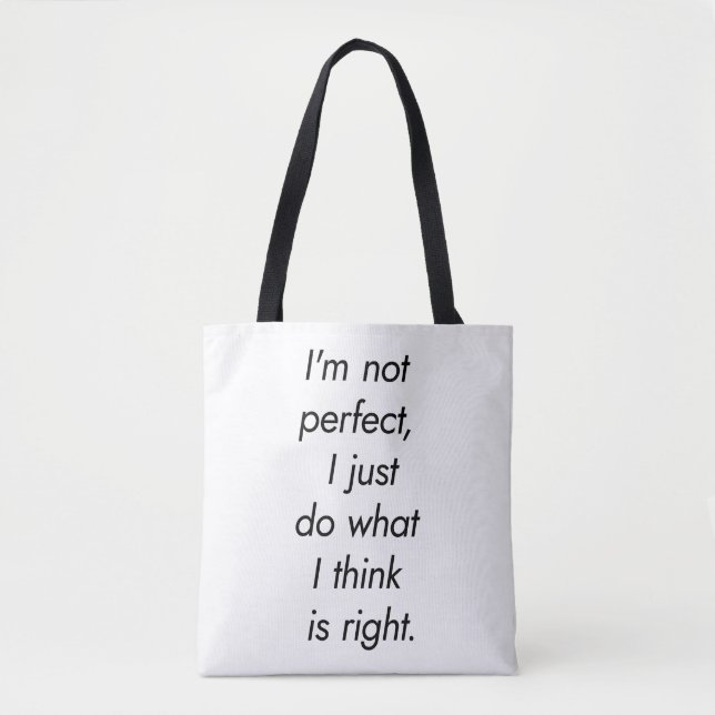 I'm Not Perfect Shoulder Tote Bag (Front)