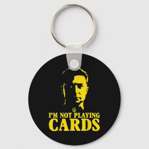 I'm Not Playing Cards This Is My Suit Zelenskyy Wo Key Ring