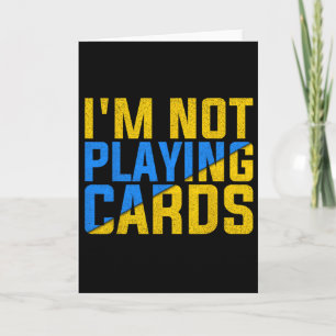 I'm Not Playing Cards United Ukraine 2025 2 