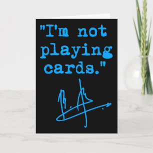 I'm Not Playing Cards - Zelenskyy 1