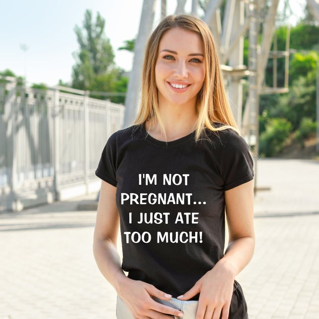 I'm Not Pregnant Fun Pregnancy Announcemnt Reveal T-Shirt (Creator Uploaded)