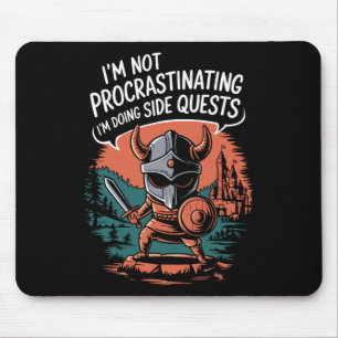 I'm Not Procrastinating Funny Side Quests Gamer 1 Mouse Mat