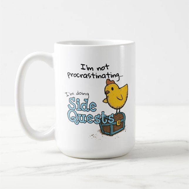 I'm Not Procrastinating I'm Doing Side Quests (BC) Coffee Mug (Left)