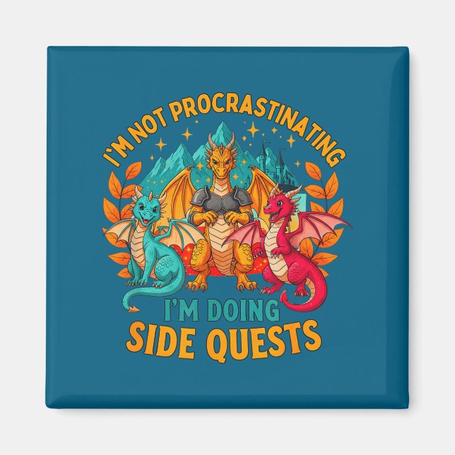 I'm Not Procrastinating I'm Doing Side Quests Game Magnet (Front)
