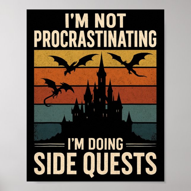 I'm Not Procrastinating I'm Doing Side Quests Retr Poster (Front)