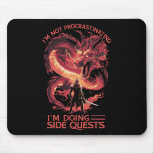 I'm Not Procrastinating I'm Doing Side Quests - Rp Mouse Mat