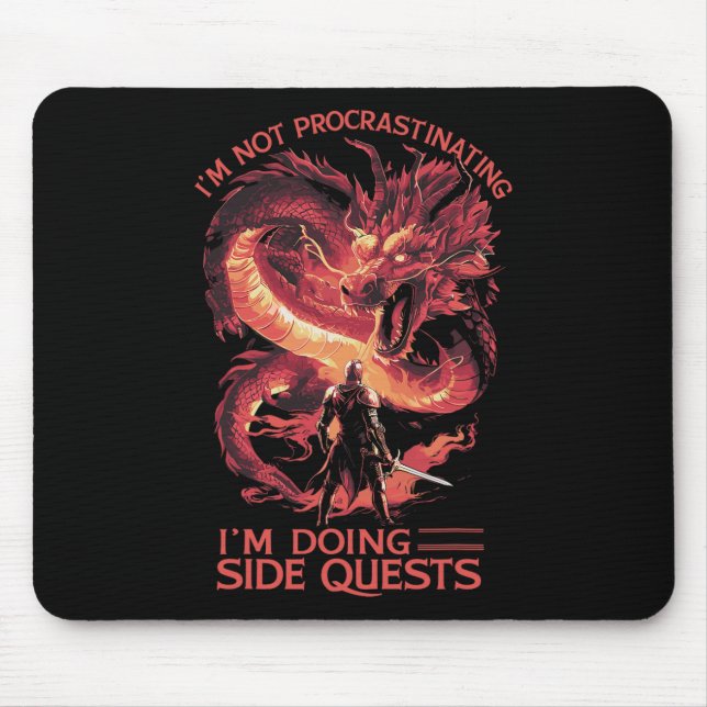 I'm Not Procrastinating I'm Doing Side Quests - Rp Mouse Mat (Front)