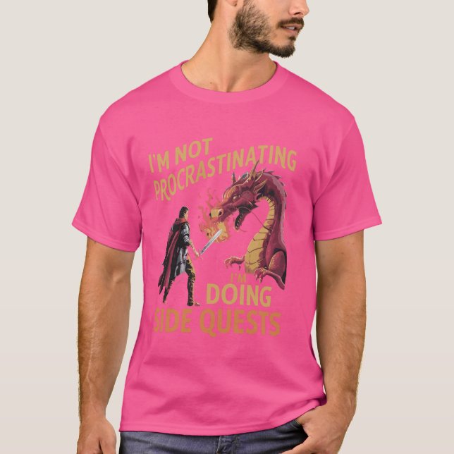 I'm Not Procrastinating I'm Doing Side Quests - RP T-Shirt (Front)