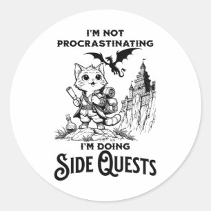 I'm Not Procrastinating I'm Doing Side Quests Rpg Classic Round Sticker