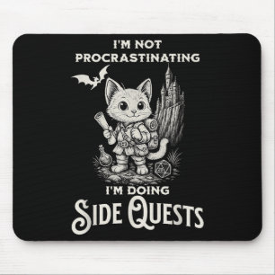 I'm Not Procrastinating I'm Doing Side Quests Rpg  Mouse Mat