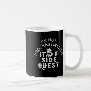I'm Not Procrastinating Vintage It's A Side Quest  Coffee Mug