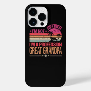 I'm Not Retired I'm A Professional Grandpa Vintage iPhone 14 Pro Max Case