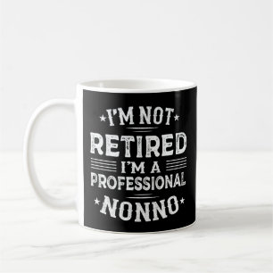  I'm Not Retired I'm A Professional Nonno Grandpa  Coffee Mug