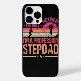 I'm Not Retired I'm A Professional Stepdad Vintage iPhone 14 Pro Max Case