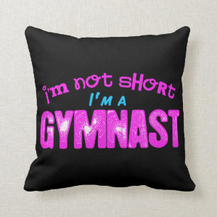 I'm Not Short, I'm a Gymnast Pink and Blue Cushion