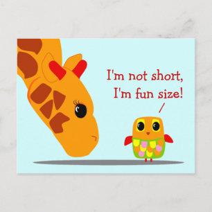 I'm not short, I'm fun size Funny Postcard