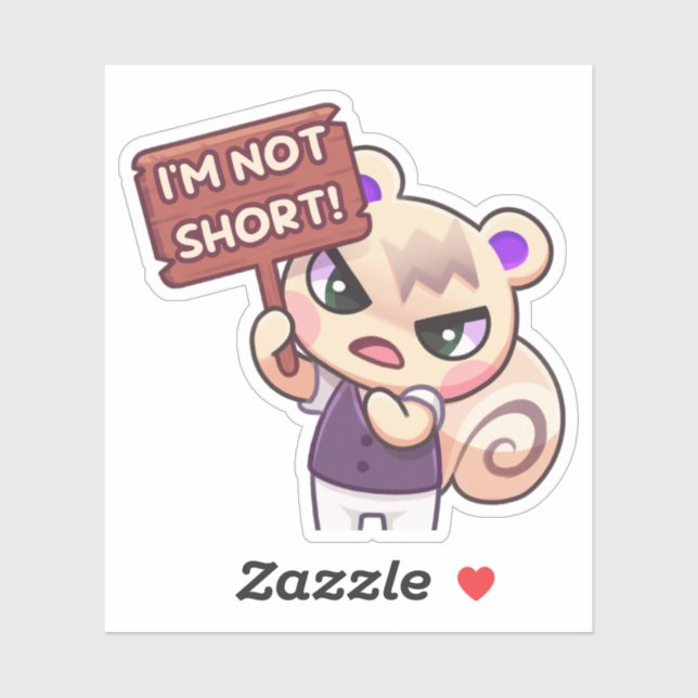 I'm not short! - Sticker (Sheet)