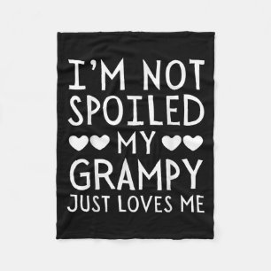I'm Not Siled My Grampy Just Loves Me Funny Granhi Fleece Blanket
