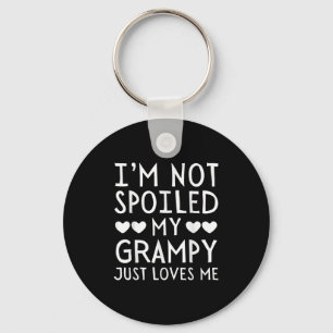 I'm Not Siled My Grampy Just Loves Me Funny Granhi Key Ring