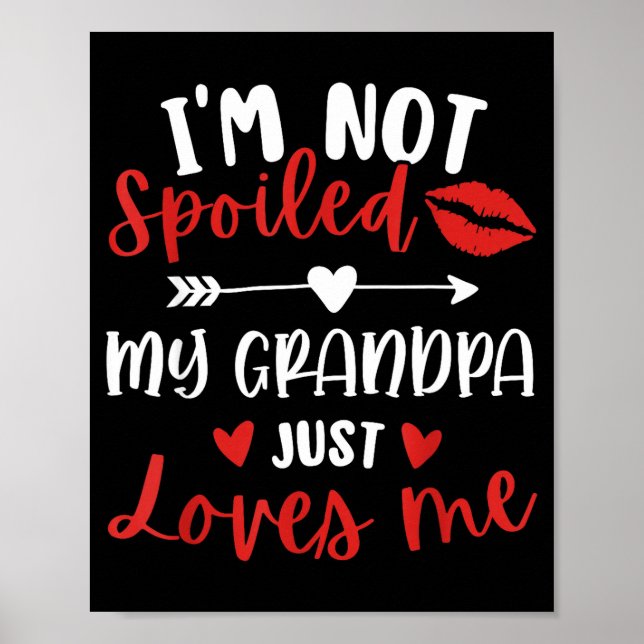 I'm Not Siled My Grandpa Loves Me Family Reunion M Poster (Front)